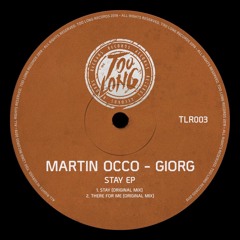 Martin OCCO, GIORG - Stay (Original Mix)