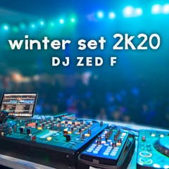 Winter Set 2020 - DJ Zed f