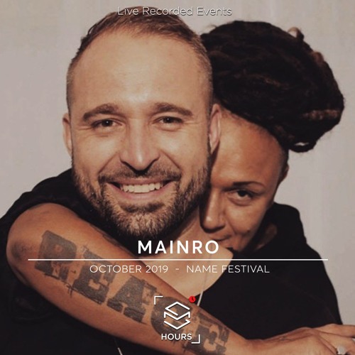 Sweet Hours #3 with Mainro @ NAME 2019 (Warm up for Recondite b2b Worgull)