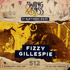 Fizzy Gillespie @ Swing & Bass 3rd Birthday Bash