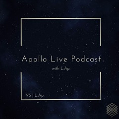 Apollo Live Podcast 95 | L.Ap.