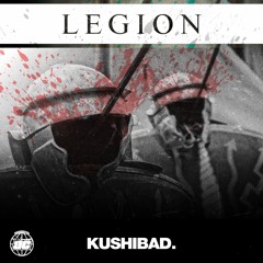 KUSHIBAD -  LEGION