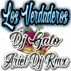 ☆NEW CLASICS☆ARIEL DJ RMX☆LOS VERDADEROS☆