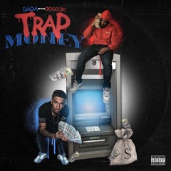 dada x jockyjo -envy (Trap Money)