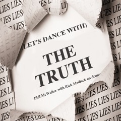 THE TRUTH (Retold)