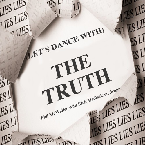 THE TRUTH (Retold)