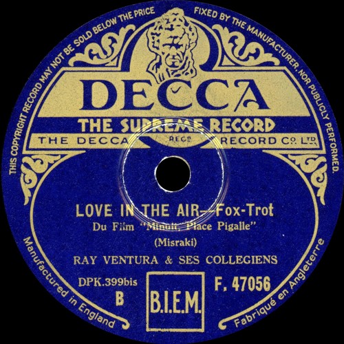 Ray Ventura & ses Collegiens - Love In The Air - 1933