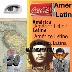 América Latina 20 // 𝒔𝒐𝒏𝒔 //