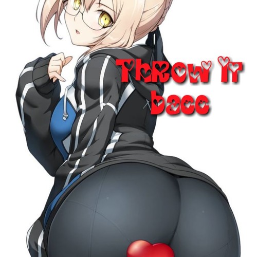 She like a The way it shmack(Throw it bacc freestyle) PROD.FUCKONABITCH