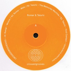 B1. Teluric – The Memories Machine [CRSSGROOVES003]