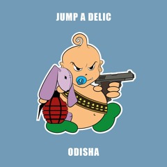 Jump A Delic - Odisha (OUT NOW)