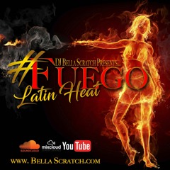 #Fuego Latin Heat