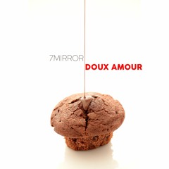 7mirror - Le Chocolat