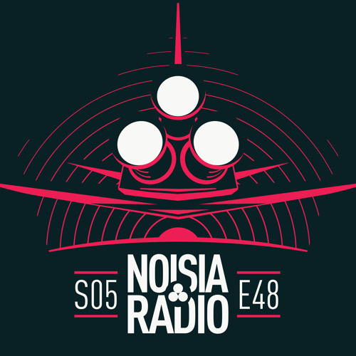 Noisia Radio S05E48