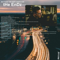 The Ends [Pete Cox] Remix