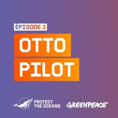 EP3 - Otto Pilote