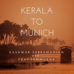 Kerala to Munich