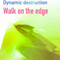 Walk On The Edge