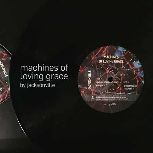 Stream ISM011 Jacksonville Machines Of Loving Grace EP Preview by Inner Shift Music Listen