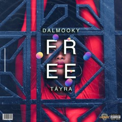 Free feat. TÁYRA