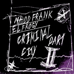 MADD FRANK - GOOD MORNING