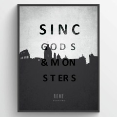 SINC - GODS & MONSTERS (DEEP MIX)