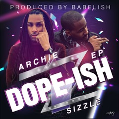 Dope-ish (Produced by Babel-ish)