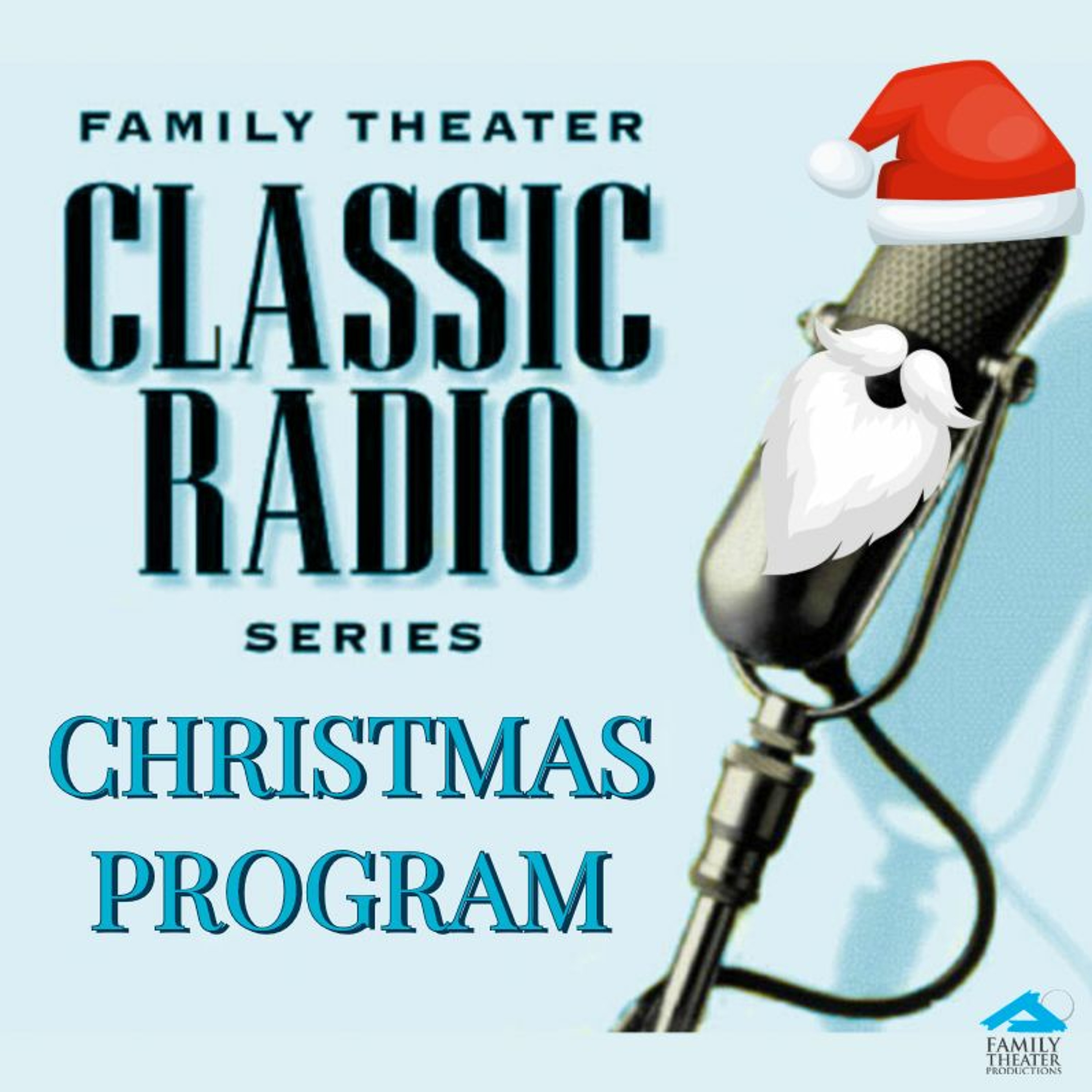 Family Theater Classic Radio
