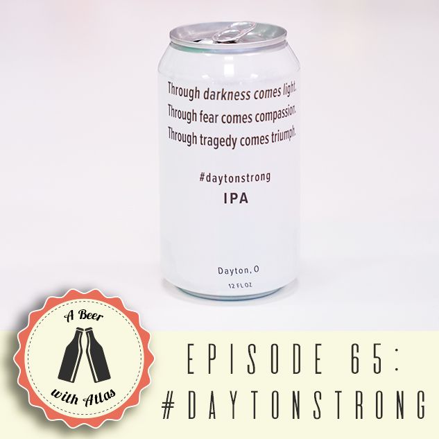 Dayton Strong IPA - A Beer With Atlas 65