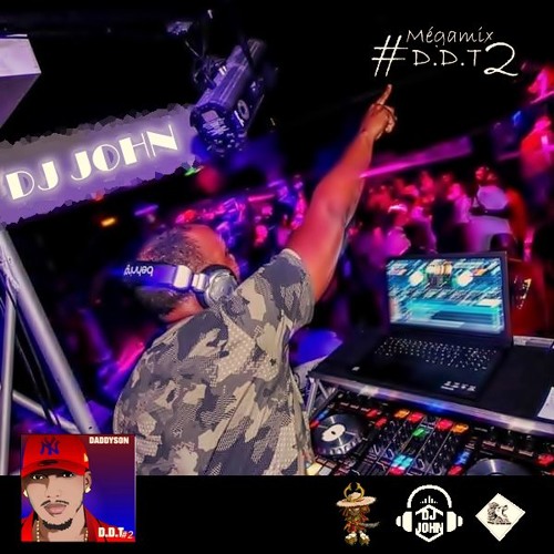 Dj John - D.D.T2 Daddyson - Mega Mix