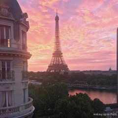 waking up in Paris.