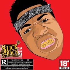 Slick Back (Prod.YoungNomed)