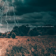 Klanglos - The Breakdown (Original Mix)