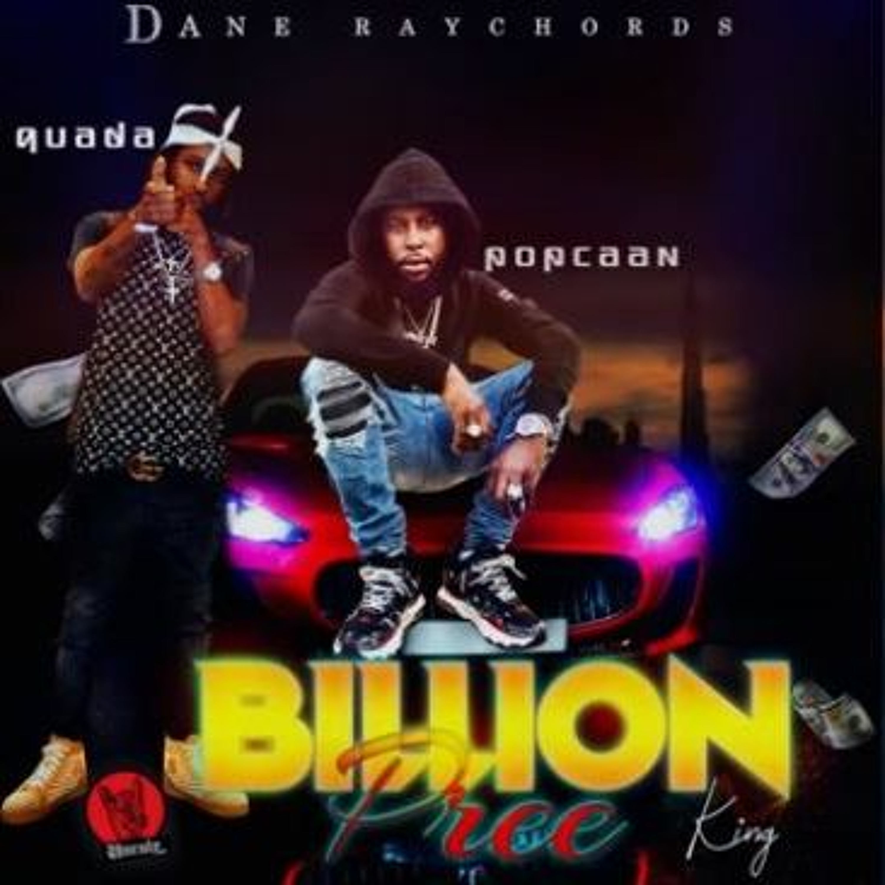 Popcaan - Billion Pree (K.I.N.G.) Ft. Quada episode artwork