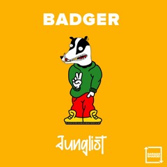 Badger - Junglist