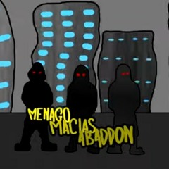 MENAGO x MACIAS x ABADDON - NIEINTERERE