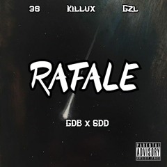 3s x Killux x Gzl - Rafale