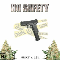 No Safety w/ LSL