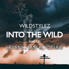 Wildstylez - Into The Wild (Levenkhan Frenchcore Bootleg)