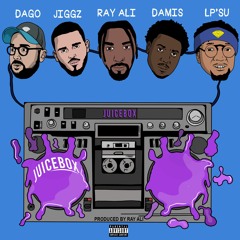 Jiggz & Damis (feat. Dago) - Juicin' (Prod. Ray Ali)