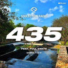 Soulection Radio Show #435 ft. Full Crate