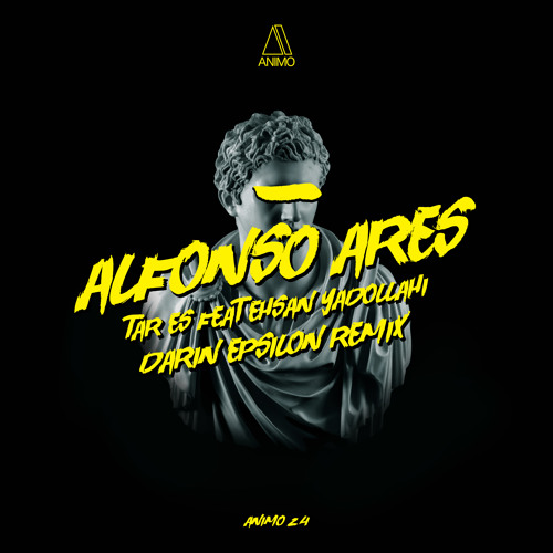 PREMIERE :  Alfonso Ares feat. Ehsan Yadollahi - Tar Es (Darin Epsilon Remix) [Animo]