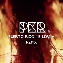 Puerto Rico Me Llama - PKR Remix