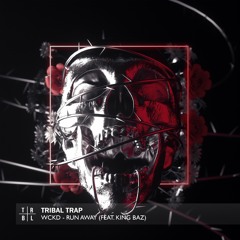 WCKD - Run Away (feat. Kingbaz)