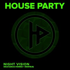 Shelco Garcia & TeenWolf X MOUNTBLAQ- Night Vision