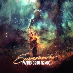 Supernova (Patris Gero Remix)