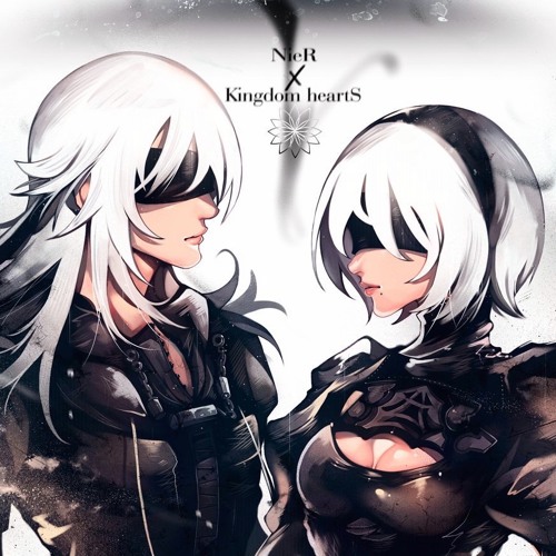 Nier x Kingdom Hearts - Dearly Beloved City Of Ruins