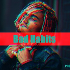"Bad Habits" | Prod. By Sugar Brown (Free DL Non-Profit)