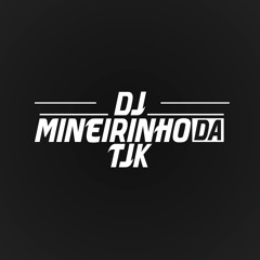 BABY PERIGOSA - ME DEU UMA SAUDADE [ DJ MINEIRINHO DA TJK ]