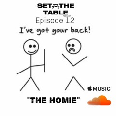 "The Homie" - Episode 12